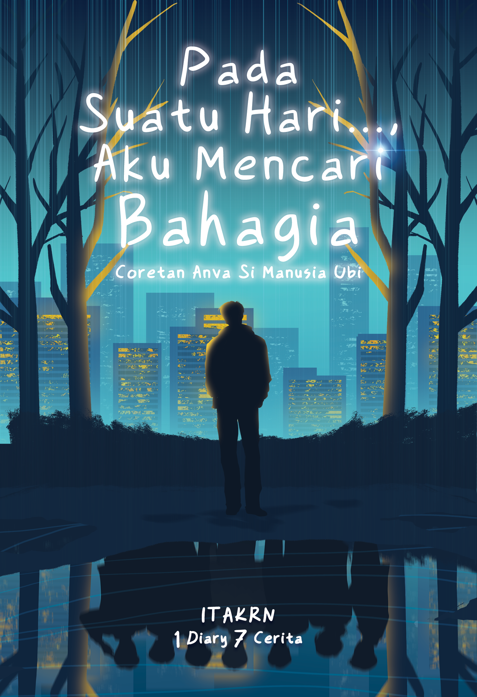 PADA SUATU HARI AKU MENCARI BAHAGIA cover